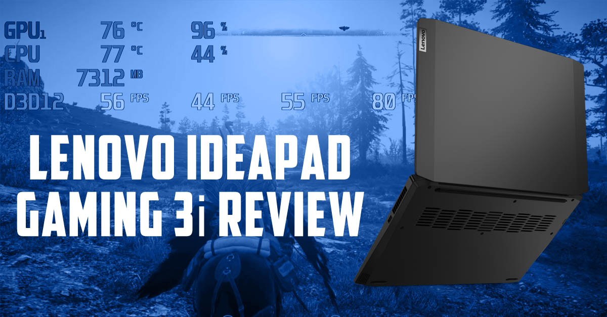 Lenovo IdeaPad Gaming 3i Review