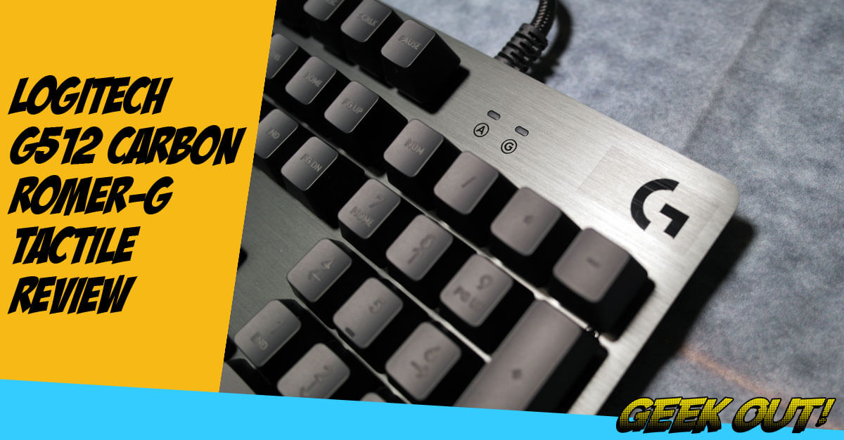 Hovedkvarter hensynsfuld Udholdenhed Logitech G512 Carbon Romer-G Tactile Mechanical Gaming Keyboard Review